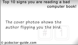 Top 10 signs you're reading a bad computer book!