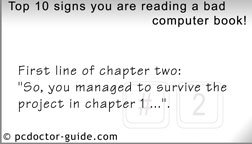 Top 10 signs you're reading a bad computer book!